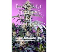 Banco de Semillas de cannabis: Red family, AutoFlorecientes , F1 Fast Versión , Fotodependientes , CBD