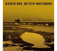 Banco del Mutuo Soccorso - Greggio E Pericoloso (Original Soundtrack) -140-Gram Black Vinyl [Import]