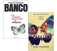 Banco the Further Adventures of Papillon & Papillon By Henri Charriere 2 Books Collection Set