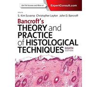 Bancroft's Theory and Practice of Histological Techniques