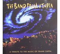 Band from Utopia - A Tribute to Frank Zappa [Import]