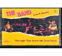 Band. - Night They Drove Old Dixie Down: Live in Concert