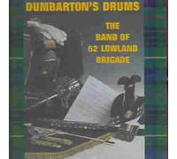 Band of 52 Lowland Brigade - Dumbarton's Drums