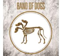 Band of Dogs 2 CD