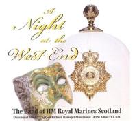 Band of Hm Royal Marines - A Night at the West End