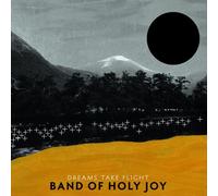 Band Of Holy Joy - Vinyle Dreams Take Flight