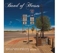 Band of Horses - Sonic Ranch Sessions [Import]