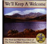 Band of Male Voice Choir of the.. - We'll Keep A Welcome/Various