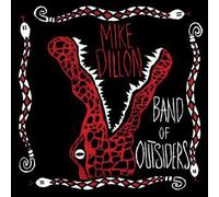 Mike Dillon - Band of Outsiders