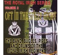Band of Royal Irish Regiment - Oft in the Stilly Night-Royal Irish Series Vol-3