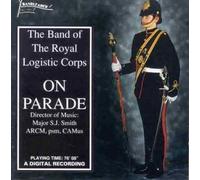 Band of Royal Logistics Corps - on Parade [Import]