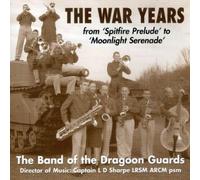 Band of the Dragoon Guard - War Years [Import]