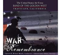 Band of the Golden West - War & Remembrance [Import]
