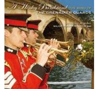 Band Of The Grenadier Guards - A Henley Bandstand (the Grenadier Guards, Burton, Arcm Psm)