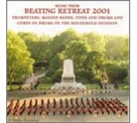 Band of the Household Division - Beating Retreat 2001 [Import]