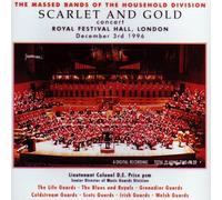 Band of the Life Guards a.O. - Scarlet And Gold Concert