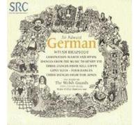 Band of The Welsh Guards - German: Welsh Rhapsody