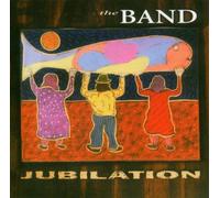 Band, the - Jubilation