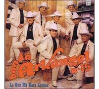 Banda Arkangel R-15 - La Que Me Hace Llovar