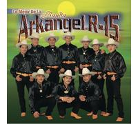 Banda Arkangel R-15 - Mejor De La Banda Arkangel R-15