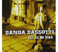 Banda Bassotti - Asi ES Mi Vida [Import]