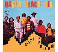 Banda Black Rio - Saci Perer