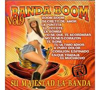 Banda Boom - Boom 9: Su Majestad La Banda