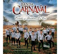 Banda Carnaval – Corridos y Rancheras En Vivo – CD