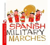 Banda De Aviacion De Madrid - Spanish Military Marches (Digitally Remastered)