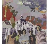 Banda de Turistas - Lo Que Mas Queres (Ce que vous voulez le plus)