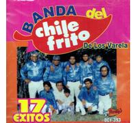 Banda Del Chile Frito De Los Varela (17 Exitos) Dcy-393