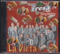 Banda Fresa Roja De Angel Gallegos - La Dieta: Banda Fresa Roja De Angel Gallegos