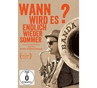 Banda Internationale - Wann Wird Es Endlich Wieder Sommer?
