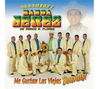 Banda Jerez - Me Gustan Las Viejas Buenas