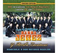 Banda Jerez - Y Arriba Zacatecas: Homenaje a Don Antonio Aguilar