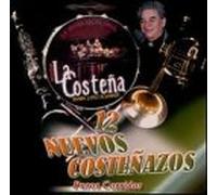 Banda La Costena - 12 Nuevos Costenazos Con La Re