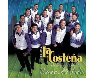 Banda La Costena - Entra a Mi Vida