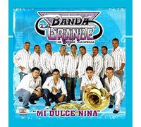 Banda La Grande de Jerez Zacatecas - Mi Dulce Nina