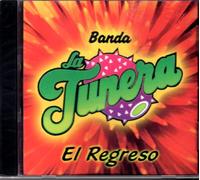 Banda La Tunera, Banda Tunera - El Regreso: Banda Tunera