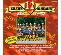 Banda Lagos - 12 Kilates Musicales