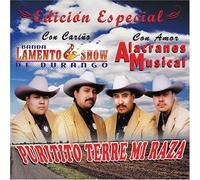 Banda Lamento Show De Durango - Puritito Terre Mi Raza