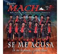 Banda Mach - Se me acusa [Import]