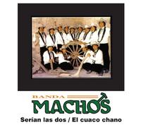 Banda Machos - Serian Las Dos