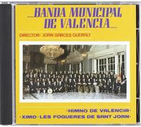 Banda Municipal de Valencia - Himno Valencia/Ximo [Import]