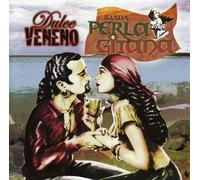 Banda Perla Gitana - Dulce Veneno