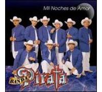 Banda Pirata - Mil Noches De Amor
