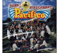 Banda Sinaloense del Pacifico (Puras de Arranque Cde-2096)