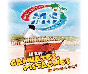 Banda Sinaloense Ms De Sergio Lizarraga - Cahuates Pistaches: A Cuanto La Bolsa