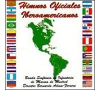 Banda Sinfonica De Infanteria - Himnos Oficiales Iberoamericanos