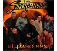 Banda Superbandido - El Paso Sexy